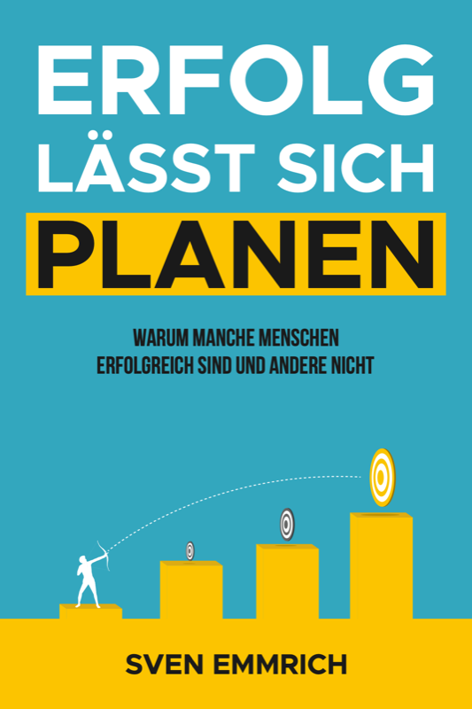 Buch: Erfolg lässt sich planen – Sven Emmrich